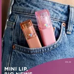 MINI LIP, BIG NEWS